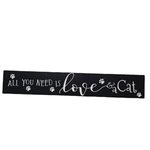 All You Need Is Love And A Cat Wood Block Black 12Lx2Hx1W